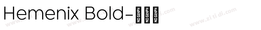 Hemenix Bold字体转换